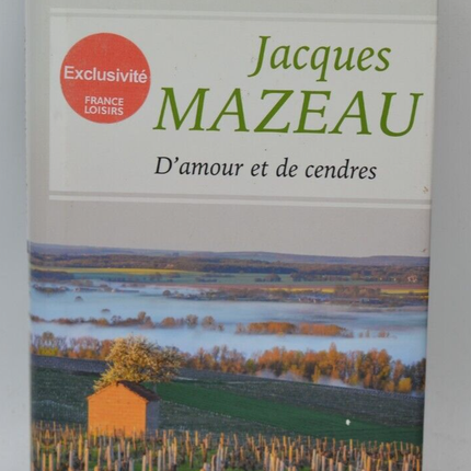 Von Liebe und Asche - Jacques Mazeau - 2017 - Buch