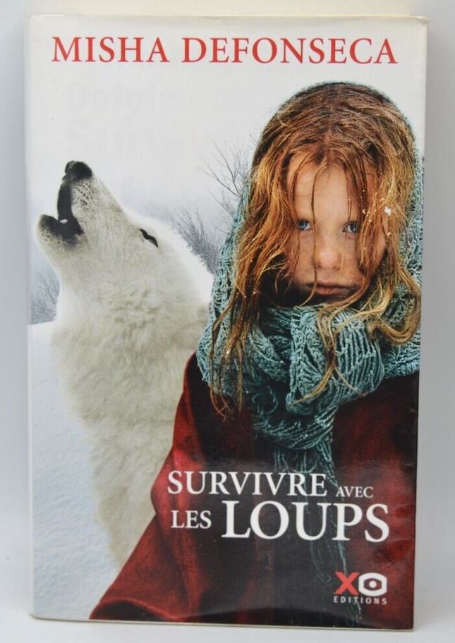 Survivre avec les Loups - Defonseca Misha - livre