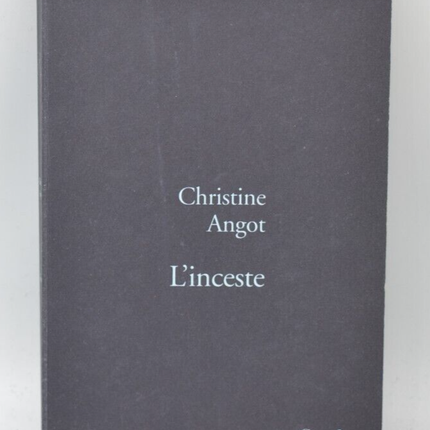 Incest - Christine Angot - 1999 - book