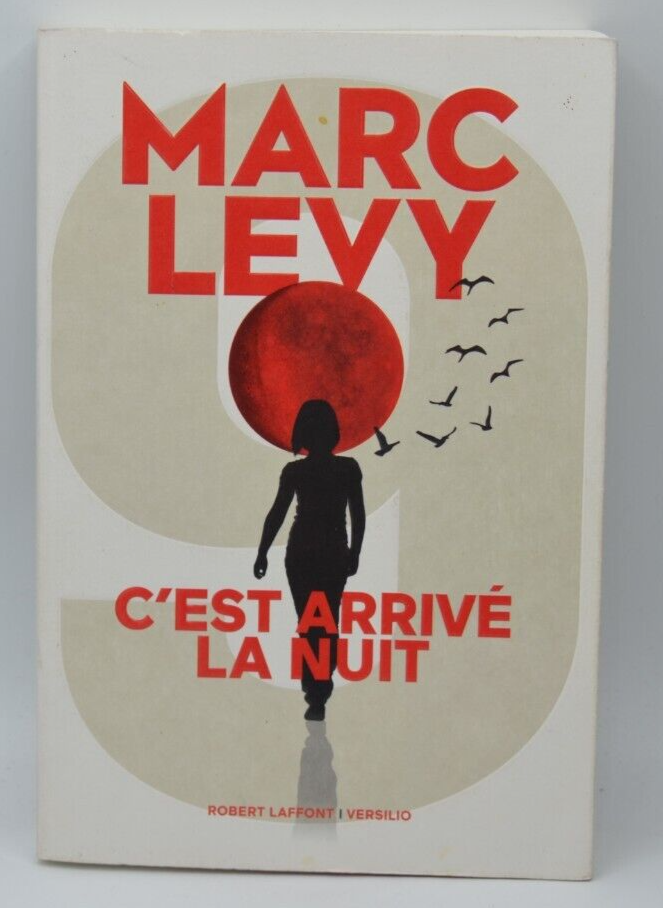C'est Arrivé La Nuit - Marc Levy - 2020 - livre