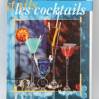Les cocktails - apéro apéritif recette - livre