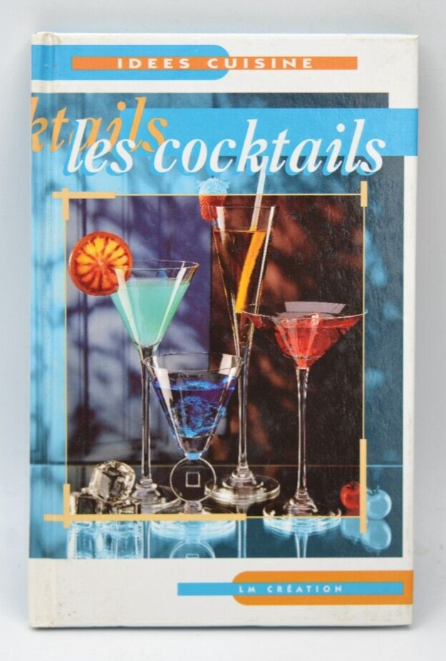 Les cocktails - apéro apéritif recette - livre