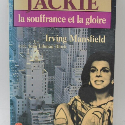 Jackie the Pain and the Glory - Irving Mansfield - 1987 - book