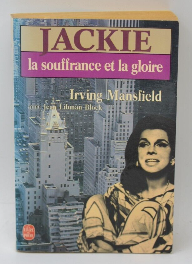 Jackie la souffrance et la gloire - Irving Mansfield - 1987 - livre