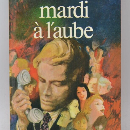 Dienstag im Morgengrauen - Lucie Faure - 1975 - Buch