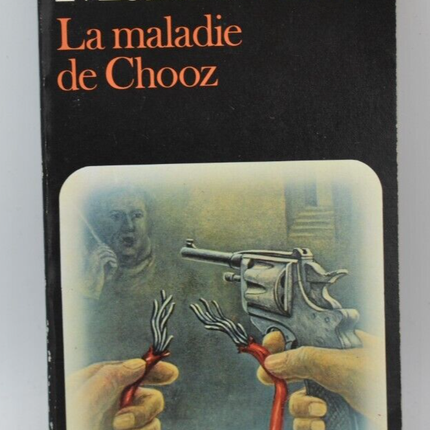 Morbus Chooz – Michaël Maltravers – 1983 – Buch