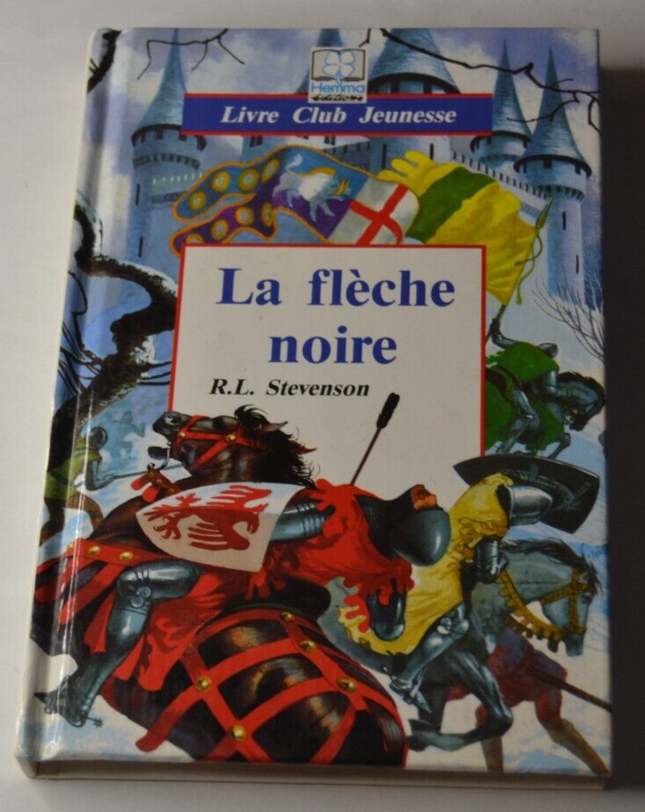 La flèche noire R.L. Stevenson - livre