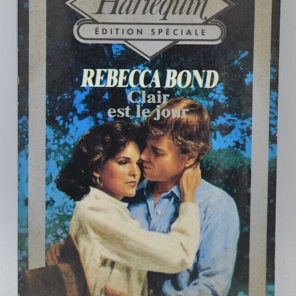 Clear is the Day - Rebecca Bond - Harlequin - book