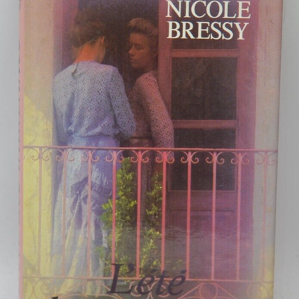 L'été des indiennes - Nicole Bressy - 1986 - livre