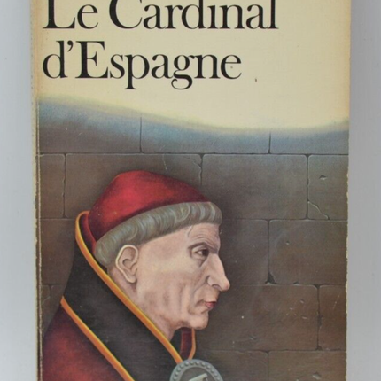 The Cardinal of Spain - Montherlant - 1974 - book