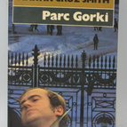 Gorky Park - Martin Cruz Smith - book
