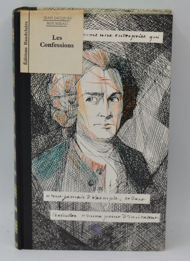 Les confessions - Jean Jacques Rousseau - édition Baudelaire - 1966 - livre