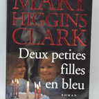 Zwei kleine Mädchen in Blau - Mary Higgins Clark - 2006 - Buch