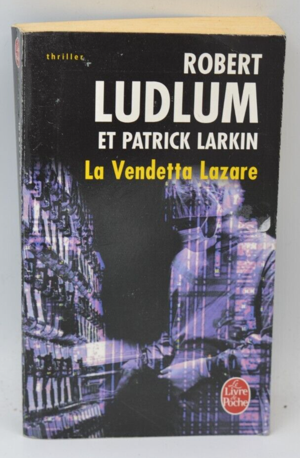 The Lazarus Vendetta - Robert Ludlum - 2008 - book