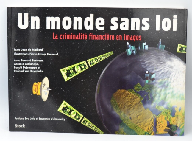 Un monde sans loi - Pierre-Xavier Grezaud - livre
