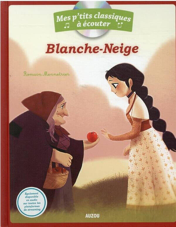 Blanche-neige - livre papier + cd audio - livre - NEUF