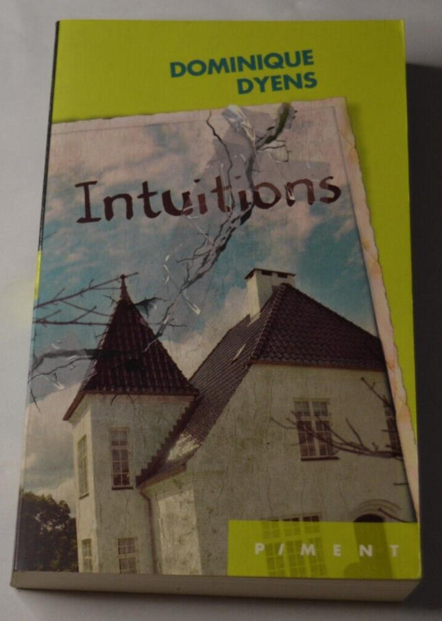 Intuitions - Dominique Dyens - livre