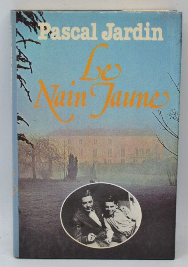 Le Nain Jaune - Pascal Jardin - 1979 - livre