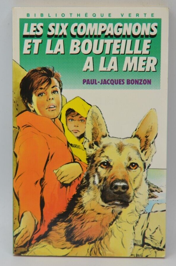 The Six Companions and the Message in a Bottle Green Library - Paul-Jacques Bonzon - 1989 - book