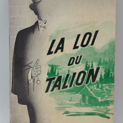 La loi du talion - Irving Le Roy - 1955 - livre