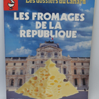 Les fromages de la république - Les Dossiers du Canard - N°47 - 1993 - livre