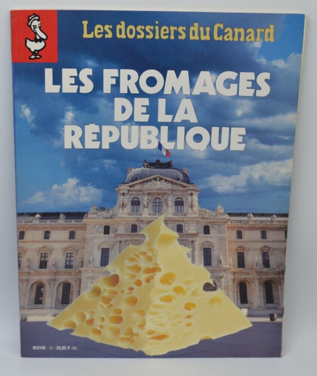 Käse der Republik - Les Dossiers du Canard - Nr. 47 - 1993 - Buch