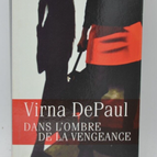 In the Shadow of Vengeance - Virna DePaul - 2015 - book