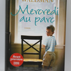 Wednesday in the Park - Waldmann Ayelet - 2006 - book