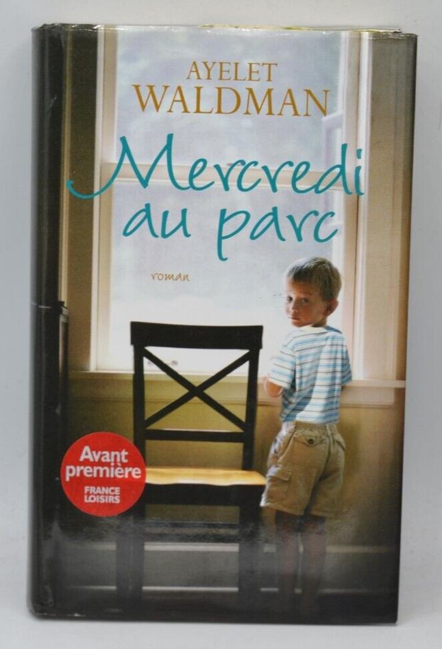 Mercredi au parc - Waldmann Ayelet - 2006 - livre