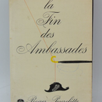Das Ende der Botschaften - Roger Peyrefitte - 1968 - Buch