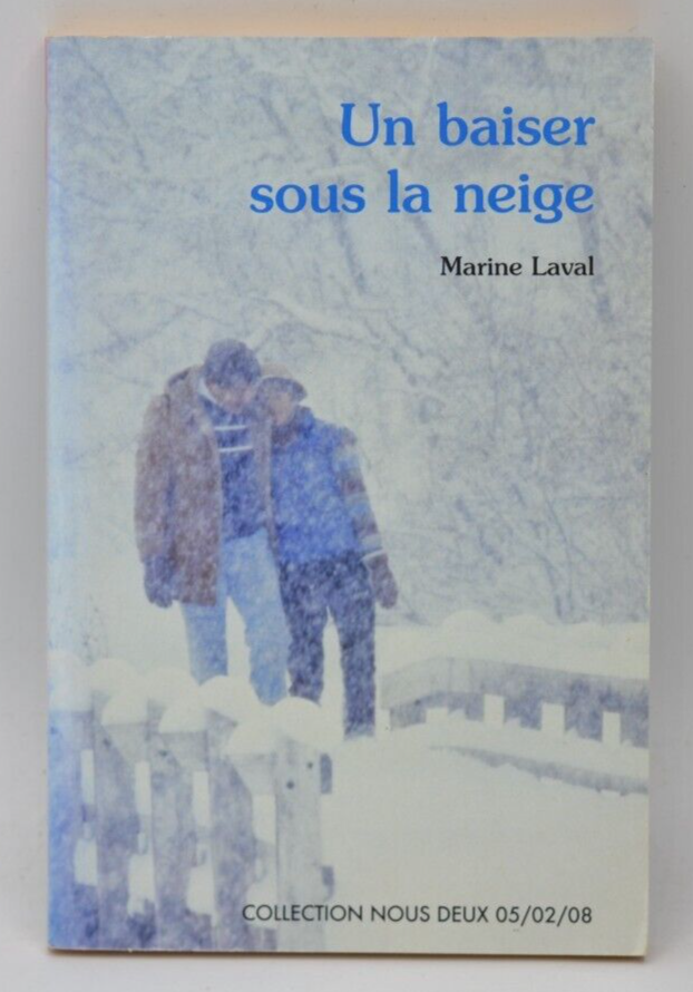 Un baiser sous la neige - Marine Laval - Nous Deux - livre