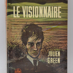 Le visionnaire - Julien Green - 1955 - livre