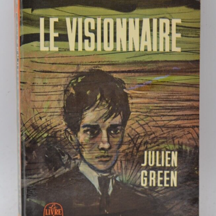 Le visionnaire - Julien Green - 1955 - livre