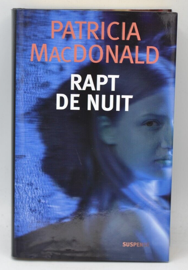 Night Abduction - Patricia MacDonald - 2008 - book