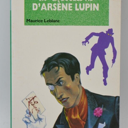 La Double Vie D'Arsène Lupin - Maurice Leblanc - Bibliothèque verte - livre