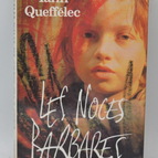 Les noces barbares - Yann Queffélec - 1987 - livre