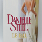 The Ball - Danielle Steel - 2008 - Buch