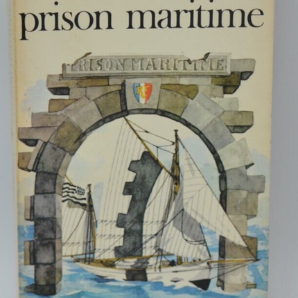 Das Seegefängnis - Michel Mohrt - 1973 - Buch