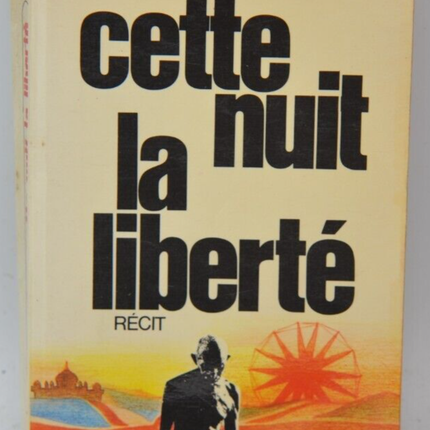 Diese Nacht der Freiheit - Lapierre Dominique Larry Collins - 1975 - Buch