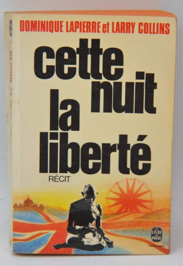 Cette nuit la liberté - Lapierre Dominique Larry Collins - 1975 - livre