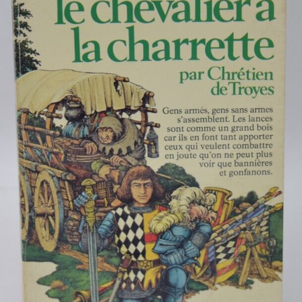 Lancelot le Chevalier de la Charrette - Chrétien de Troyes - 1981 - livre