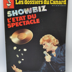 Showbiz l'état du spectacle - Les Dossiers du Canard - N°13- 1984 - livre