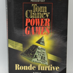 Power Games - tome 3 - Ronde Furtive - Tom Clancy - livre