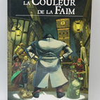 La Couleur de la Faim - Johan Heliot - 2005 - livre