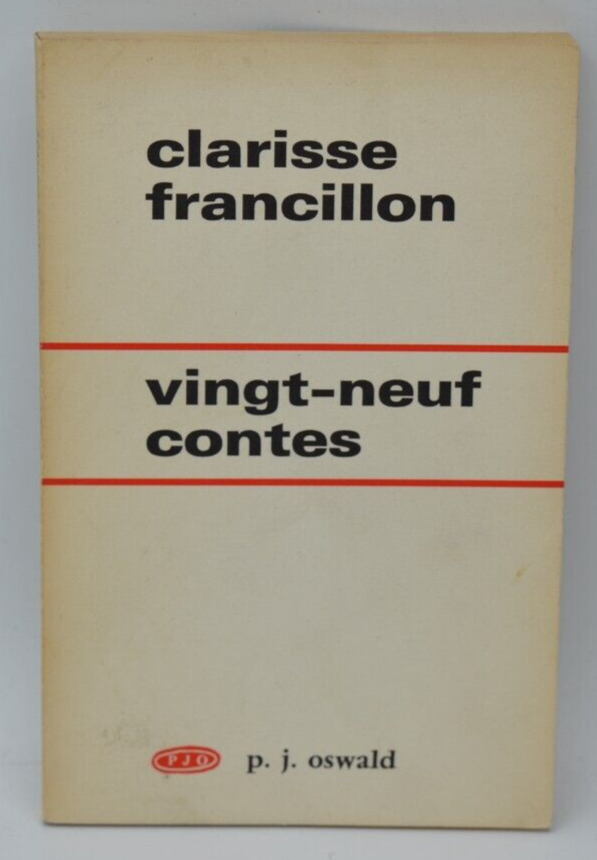 Vingt-neuf contes - Clarisse Francillon - 1968 - livre