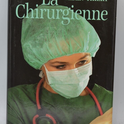Der Chirurg - Alain Thiery - 1994 - Buch