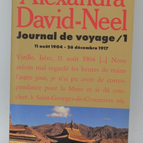 Travel Journal August 11, 1904 December 26, 1917 - Alexandra David-Neel - travel book