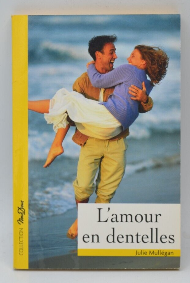L'amour en dentelles - Julie Mullégan - Nous Deux - livre