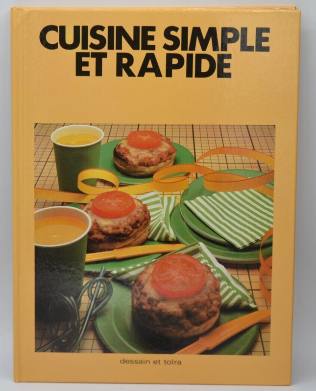 Cuisine simple et rapide - livre