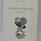 Fables and Tales from the Cock to the Donkey - André Closuit - 1971 - book